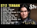 Full Album St12 Setia Band Terbaik || Full Album Terbaik Terpopuler 2025 {Tanpa Iklan} 🎧🎵
