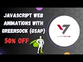 JavaScript Web Animations with Greensock GSAP