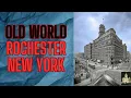 Old World Rochester New York