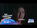Cakra dan Rafa panik banget pas tau kalo Alisha berhasil kabur | 𝗞𝗮𝘂 𝗗𝗶𝘁𝗮𝗸𝗱𝗶𝗿𝗸𝗮𝗻 𝗨𝗻𝘁𝘂𝗸𝗸𝘂 22.00 RCTI