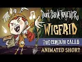 Don t Starve Together The Curtain Calls Wigfrid Animated Short