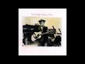 Neil Young   Lotta Love with Lyrics in Description
