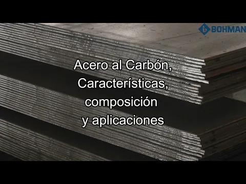 Download MP3 Acero al carbón Características, Composición y Aplicaciones / BOHMAN