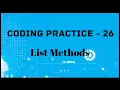 Coding Practice-26 List Methods