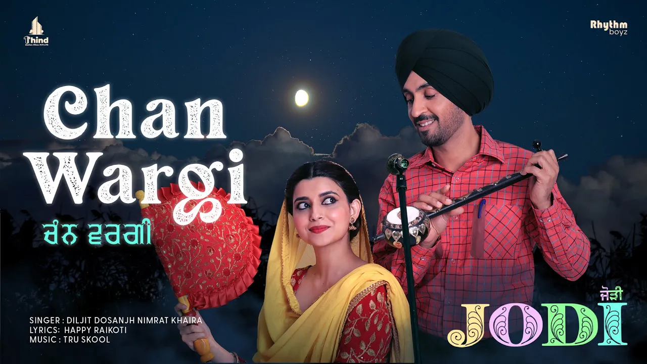 Chan Wargi - Jodi (Punjabi song)