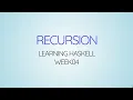 Learning Haskell Week04 - Recursion
