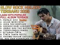 Lagu FULL ALBUM TERBARU SLOW ROCK MELAYU 2025 / HARGAI AKU / Lagu Sedih Menyayat Hati /Lagu Pop Minang  🎶