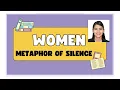 Lesson 3 Gender and Society Women and the Metaphor of Silence