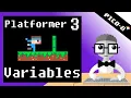Platformer 3 - Variables