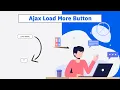 Ajax Load More Button Animation