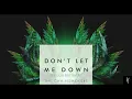 Don't Let Me Down - (Version Bachata Dj Khalid)