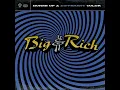 Save a Horse (Ride a Cowboy) - Big & Rich
