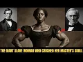 Lagu Goliath’s Daughter The 6'8 Giant Slave Woman Who Killed Her Master with Her Bare Hands