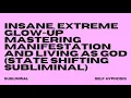 Download Lagu INSANE, EXTREME GLOW-UP: MASTERING MANIFESTATION AND LIVING AS GOD (SUBLIMINAL)