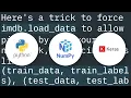 How to fix Object arrays cannot be loaded when allow - pickle False for imdb load