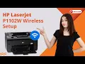 How to Do HP Laserjet P1102W Wireless Setup Printer Tales
