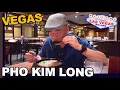 Late Night PHO at Pho Kim Long - Vietnamese Las Vegas
