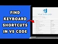 How To Find Keyboard Shortcuts In VS Code 2025 Customize Shortcut Keys In Visual Studio Code