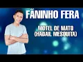 Lagu MOTEL DE  MATO - FÃNINHO FERA