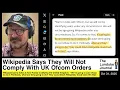 Wikipedia Says They Will Not Comply With UK Ofcom Orders