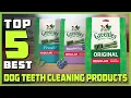 Top 6 Best Dog Teeth Cleaning Products Review in 2023 - Are They Worth Buying