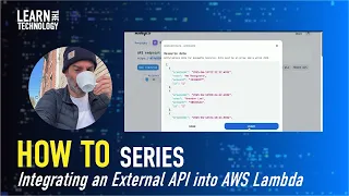 How To Creating and Integrating an External API into AWS Lambda for Serverless Workflows