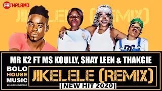 mr k2 jikelele remix ft ms koully shay leen u0026 thakgie new hit 2020 