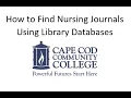 How to Find Nursing Journals Using Library Databases