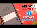 Fix - Telegram This Phone Number Is Banned Recover