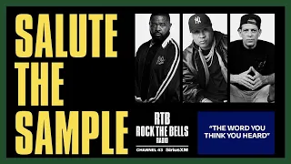 THE WORD YOU THINK YOU HEARD SALUTE THE SAMPLE ROCK THE BELLS