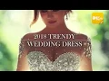 DHgate Trendy Wedding Dress for 2018 Spring Part 1
