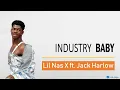 Download Lagu Lil Nas X - Industry Baby (Lirik dan Terjemahan)