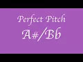 Download Lagu Perfect Pitch 2 | A#/Bb