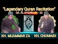 Download Lagu KH. Muammar ZA \u0026 KH. Chumaidi H | Legendary Quran Recitation of Surah Al-Ahzab 21–22
