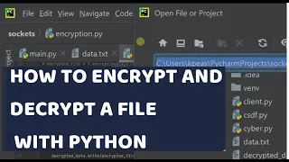 How to Encrypt and decrypt files using python