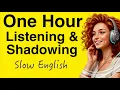 Download Lagu 1 Hour of Slow English Shadowing | Practice Listening, Speaking, Fluency Every Day | English Podcast
