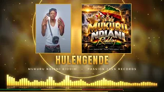 Hulengende - Night Shift (Mukuru Ndiani Riddim)
