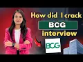 How did I crack BCG interview All about the process and resources Nandini Agrawal