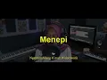 Menepi - Ngatmombilung (Cover Woro Widowati) Terjemahan
