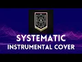 While She Sleeps - Systematic - Instrumental Cover