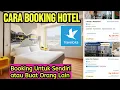 Download Lagu Cara Pesan Hotel di Traveloka - Cara Booking Hotel di Aplikasi Traveloka Bayar di Tempat