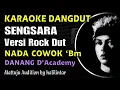Download Lagu Sengsara Karaoke Versi Rock Dangdut Danang Academy Nada Cowok