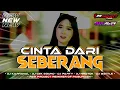 Lagu DJ CINTA DARI SEBERANG  | AMUNISI KARNAVAL 2026 | PESONA SERENGGO | BY R29 PROJECT