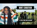 Mint Condition - Is This Pain Our Pleasure REACTION