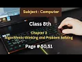 Class 8 Subject Computer Chapter 3 Algorithmic Thinking Problem Solving Page no 50-51