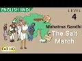 Download Lagu Mahatma Gandhi, The Salt March, The Dandi March: Learn English (IND)