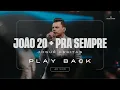 Download Lagu João 20 + Pra Sempre | Josué Freitas [Playback Com Letra]