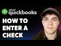 How to Enter a Check in Quickbooks Online Full 2025 Guide
