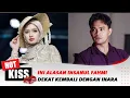 Lagu Terlihat Kembali dengan Inara, ini Alasan Insanul Fahmi | Hot Kiss