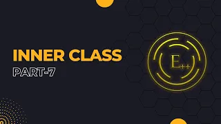 Inner Class Concept in Java Part - 7 ETERNAL CODER